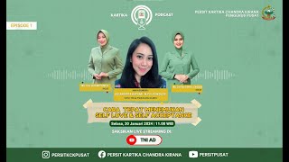 Cara Tepat Menemukan Self Love dan Self Acceptance  Kartika Podcast  Eps 1 [upl. by Janerich]