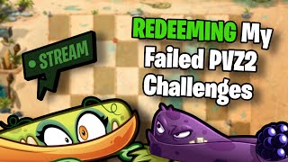 REDEEMING My Failed PVZ2 Challenges Vines Only [upl. by Nehemiah]