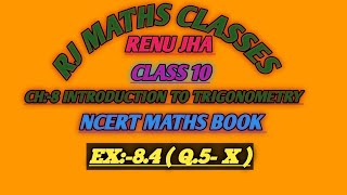 CLASS 10 CH8 INTRODUCTION TO TRIGONOMETRY EX84Q5X NCERT MATHS BOOKS 👈👈📚📚videoeducation [upl. by Neddy70]