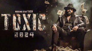 Toxic full movie 2024  south movie in hindi  Yash  Kareena kapoor khan  toxicmovie [upl. by Winfred]