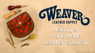 Making a Leather Sporran [upl. by Ettevol52]