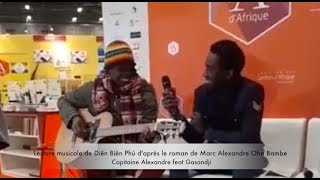 Capitaine Alexandre feat Gasandji  Extrait de Diên Biên Phù Le récital Salon Livre Paris [upl. by Taub]