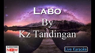 Labo  KZ Tandingan Karaoke [upl. by Akcirret]