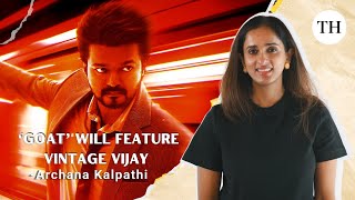 Archana Kalpathi interview on Vijays GOAT The Greatest Of All Time  Venkat Prabhu [upl. by Atihana]