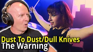 You HAVE to Hear This The Warning – Dust to DustDull Knives Reaction [upl. by Sissel795]