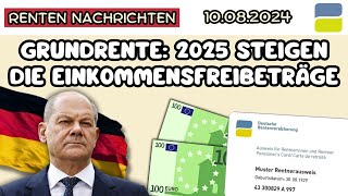 ⚡️Gute Nachricht für Millionen Rentner Grundrente  2025 steigen die Einkommensfreibeträge [upl. by Thrasher]