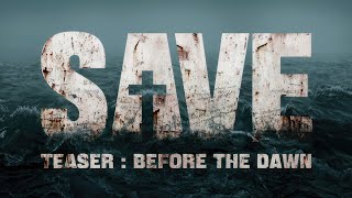 SAVE Teaser Before the Dawn  GamePlay PC [upl. by Nylecoj212]