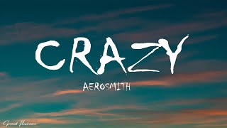 Aerosmith  Crazy Lyrics [upl. by Aveer]