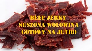 Beef Jerky  szuszona wołowina na trudne czasy [upl. by Cotsen619]