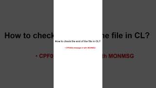 How to check the end of the file in CL IBM i AS400 [upl. by Nehttam411]