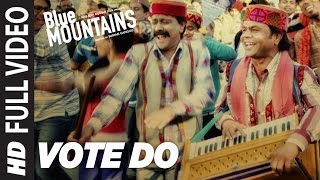 Vote Do Full Video Song  Blue Mountains  Kailash Kher  Late Aadesh Shrivastava  TSeries [upl. by Assenar871]