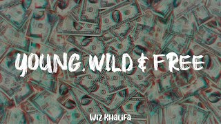 Wiz Khalifa  Young Wild amp Free lyric video [upl. by Perusse384]