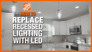 How to Replace Recessed Lighting with LED  The Home Depot [upl. by Ingles]