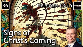 Come Follow Me  Helaman 1316 Signs of Christs Coming [upl. by Zat]