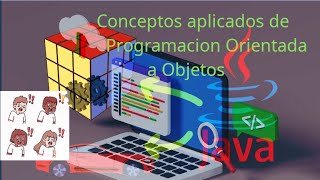 Conceptos aplicados de Programación orientada a Objetos en Java [upl. by Kwasi316]