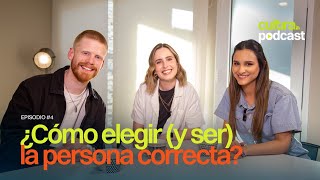 ¿Cómo elegir y ser la PERSONA CORRECTA Ft Seba y Andru Franz  Cultura Podcast 4 [upl. by Weiman712]