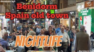 Benidorm Spain old town night life beautiful place Benidorm Spain Benidorm nightlife [upl. by Atnamas]