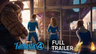 The Fantastic Four First Steps  Full Trailer 4K [upl. by Jammie362]