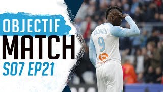 Objectif Match S07 épisode 21  « Rester sur ses gardes » [upl. by Coco]