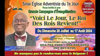 GRANDE CAMPAGNE DEVANGELISATION  07282024 I Past Yrvain JP  Sinai Haitian SDA Church [upl. by Cheffetz]