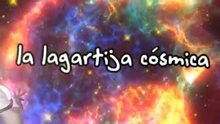 La intro antigua de la Lagartija Cosmica   no mueran de nostalgia edition [upl. by Yelnikcm]