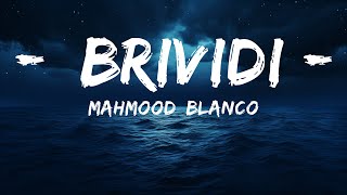 Mahmood BLANCO  Brividi TestoLyrics  Sanremo 2022   LetraLyrics [upl. by Shelden]