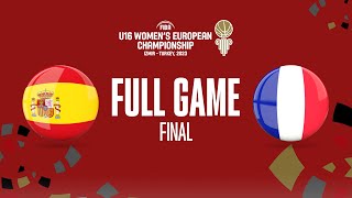 FINAL Spain v France  Full Basketball Game  FIBA U16 Womens European Championship 2023 [upl. by Thorr]