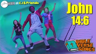 CJ and Friends amp Hillsong Kids  John 146  The Way The Truth The Life [upl. by Orji]