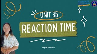 English For Math IIPISA Mathematics Unit 35 Reaction TimePutu Nesya Pundiwanti5B2113011029 [upl. by Gnouhc]