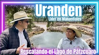 Lago de Pátzcuaro  Urandén Líder en Manantiales  Actualización y Evolución… [upl. by Margaretta915]