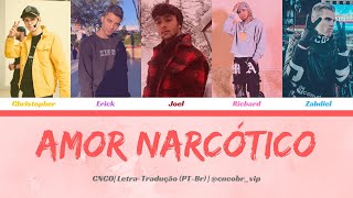 CNCO  Amor Narcótico LetraTradução [upl. by Mcilroy]