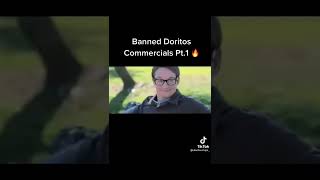 Banned Doritos Commercials [upl. by Mukund]