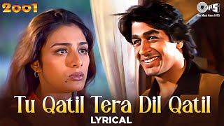 Tu Qatil Tera Dil Qatil  Lyrical  2001 TabuRajat Udit Narayan Kavita Krishnamurthy 90s Hits [upl. by Service]