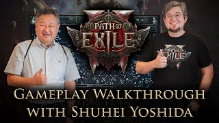 Path of Exile 2 Gameplay Walkthrough with Sony Interactive Entertainments Shuhei Yoshida 吉田 修平 [upl. by Aratal]