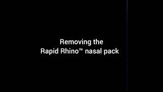 Removing Rapid Rhino™ nasal pack at home [upl. by Ephram864]