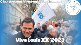 Vive Louis XX 2023 LouisAntoine  Chants et musiques royalistes français [upl. by Adim]