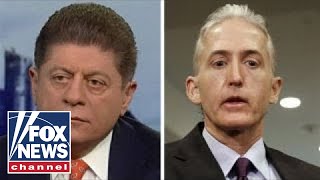 Napolitano on Gowdys disputing of Trumps spygate claims [upl. by Cointon]