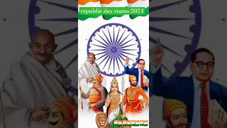 republic day status 2024  republic day status  26january ytshorts status [upl. by Eeryt]