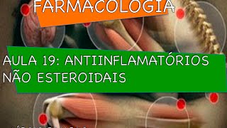 Curso de Farmacologia Aula 19  AINEs  Inflamação [upl. by Dorcea]