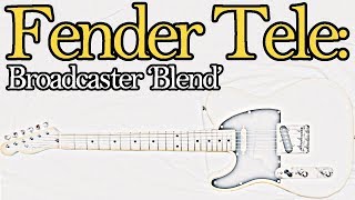 Fender Tele Original Broadcaster quotBlendquot Wiring [upl. by Ackler514]