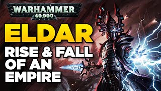 ELDAR  Rise and Fall of an Empire  WARHAMMER 40000 Lore  History [upl. by Nassah689]