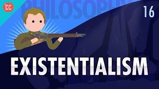 Existentialism Crash Course Philosophy 16 [upl. by Erodasi]