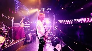 DECAYS 1st FULL ALBUM 2016年12月リリース＆ONEMAN TOUR決定 ＜Trailer＞ [upl. by Bidle721]