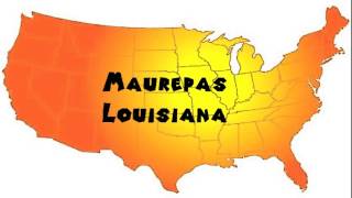 How to Say or Pronounce USA Cities — Maurepas Louisiana [upl. by Yahsal453]