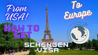 How to apply SCHENGEN Visa from the USA Process Documents Needed Cost  Europe Tourist Visa 2024 [upl. by Noillid]