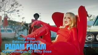 Padam Padam Roxy Rose Extended Remix [upl. by Enasus824]