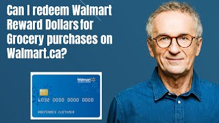 Can I redeem Walmart Reward Dollars for Grocery purchases on Walmart ca [upl. by Mcnully19]