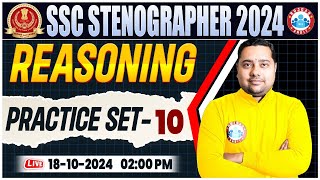 SSC Stenographer 2024  SSC Stenographer Reasoning Practice Set 10  Reasoning By Shobhit Sir [upl. by Bibbie157]