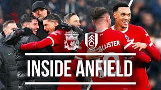 UNREAL Scenes As Trent Secures Win At The Death  Liverpool 43 Fulham  Inside Anfield [upl. by Oruhtra99]