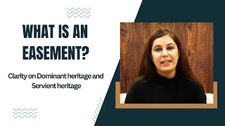 What is an easement Clarity on Dominant heritage and Servient heritage ejlawacademy [upl. by Juliana]